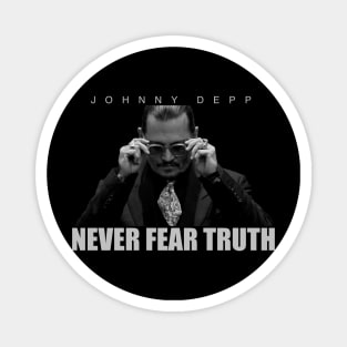 never fear truth Magnet